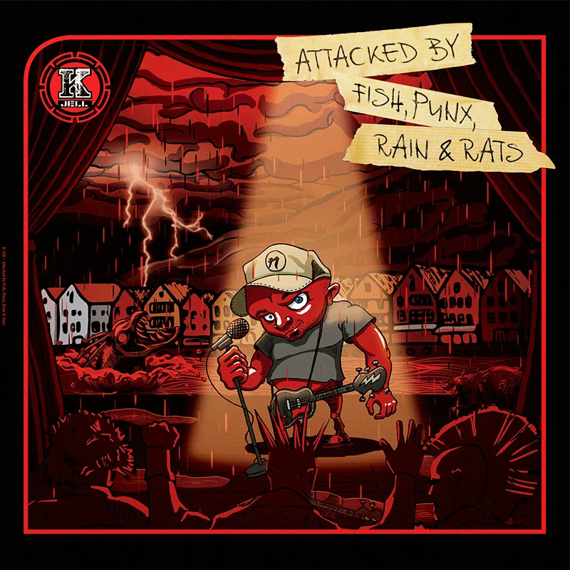 K-JELL, Attacked by Fish, Punx, Rain and Rats, red vinyl 2016